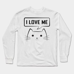 Motivation cat I love me Long Sleeve T-Shirt